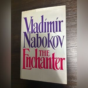Vladimir Nabokov 'The Enchanter' Book